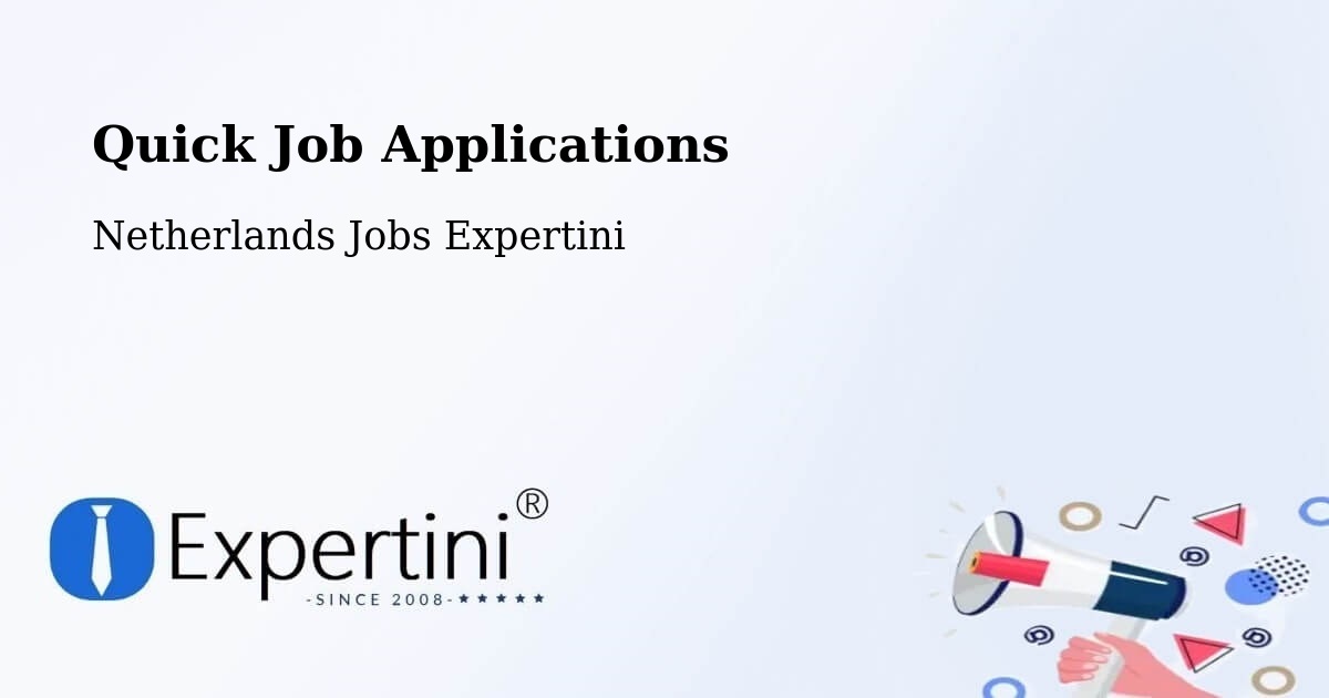 Quick Job Applications - Netherlands Jobs Expertini
